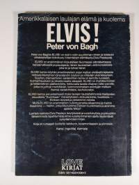 Elvis! : amerikkalaisen laulajan elämä ja kuolema