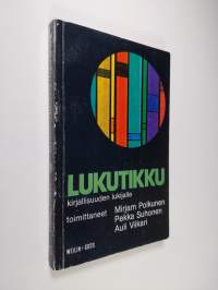 Lukutikku kirjallisuuden lukijalle