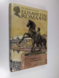 Elisabetin romaani : Järnefeltin perheen pietarilainen tausta