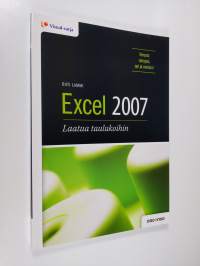 Excel 2007 : laatua taulukoihin (ERINOMAINEN)