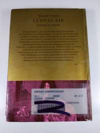 Ludvig XIV : Kuningas ja ihminen