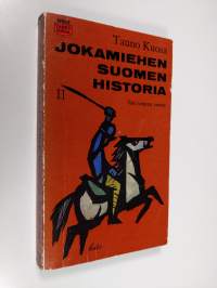 Jokamiehen Suomen historia 2 : Sata sotaista vuotta