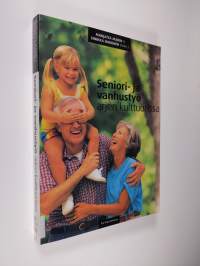 Seniori- ja vanhustyö arjen kulttuurissa