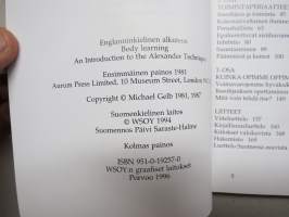 Ryhtiä elämään - Johdatus Alexander-tekniikkaan