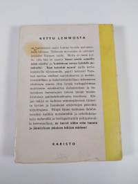 Kettu lennosta : tarinoita riistamailta ja kalavesiltä