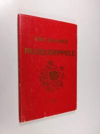 Ruususeppele : pienoisromaani