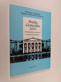 Kriisikattilat ja uskonnot maailmanpolitiikassa - Studia Generalia 2001 kevät