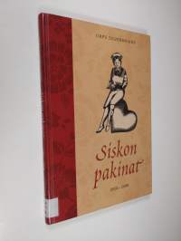 Siskon pakinat 2002-2008