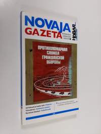 Novaja Gazeta 3 : &quot;Milloin ne lopultakin sulkevat suunsa?!&quot;