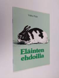 Eläinten ehdoilla