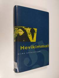 Hevikimmat