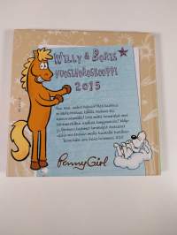 Willy &amp; Boris : vuosihoroskooppi 2015 - Willy ja Boris - Vuosihoroskooppi 2015