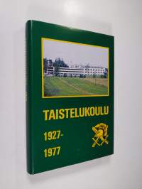 Taistelukoulu 1927-1977