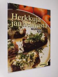 Herkkuja jauhelihasta : murekkeista kebabiin