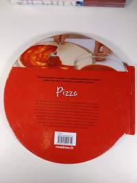 Pizza : yli 55 herkullista reseptiä pizzan ystäville