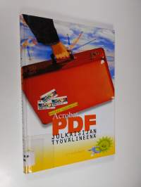 Acrobat PDF julkaisijan työvälineenä