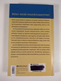 Irti kiusaamisen kierteestä : opas kouluille ja kasvattajille