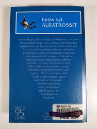 Entäs nyt, Albatrossit