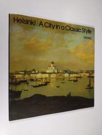 Helsinki - A City in a Classic style