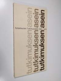 Tutkimuksen asein : Syöpätautien tutkimussäätiö 1969-1979