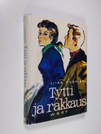 Tytti ja rakkaus