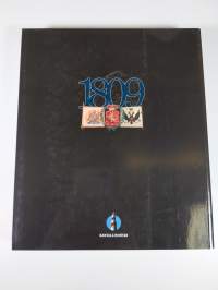 1809 : Ero ja uusi alku : 200 vuotta Suomen sodasta