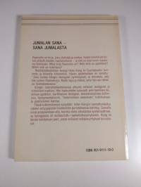 Jumalan sana - sana Jumalasta : Hans Küngin käsitys Raamatusta v. 1957-1974