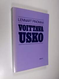 Voittava usko : Lutherin aatemaailman peruspiirteet