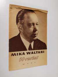 Mika Waltari 50-vuotias
