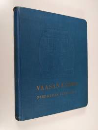 Vaasan lyseo : nimikirja 1880-1955