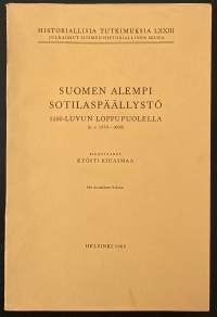 Suomen alempi sotilaspäällystö 1500-luvun loppupuolella (n. v. 1570-1600)