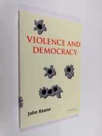 Violence and Democracy (ERINOMAINEN)