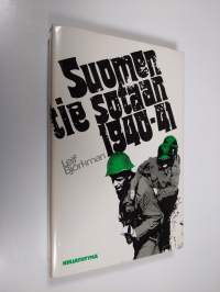 Suomen tie sotaan 1940-41