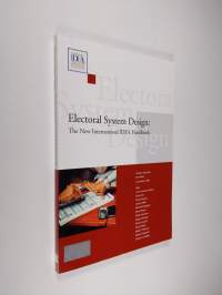 Electoral System Design - The New International IDEA Handbook