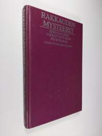 Rakkauden mysteerit : seksuaalisen viehättävyyden psykologia