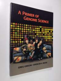 A Primer of Genome Science (UUDENVEROINEN)