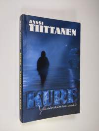 Kure : yksinäinen susi (tekijän omiste)