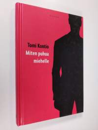 Miten puhua miehelle