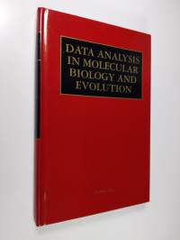 Data Analysis in Molecular Biology and Evolution