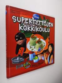 Supertyttöjen kokkikoulu