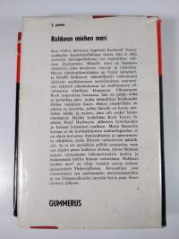 Rohkean miehen meri