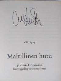 Maltillinen hutu ja muita kirjoituksia kulttuurien kohtaamisesta (signeerattu)