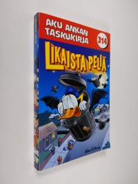 Aku Ankan taskukirja 314 : Likaista peliä
