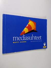 Mediasuhteet