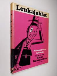 Leukajuhlat : kaupparatsukaskuja