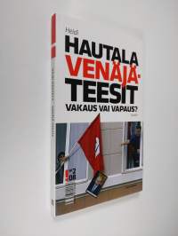 Venäjä-teesit : vakaus vai vapaus