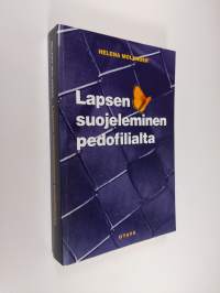 Lapsen suojeleminen pedofilialta