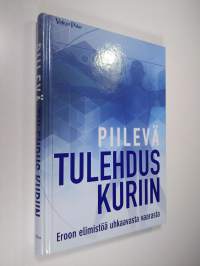 Piilevä tulehdus kuriin : eroon elimistöä uhkaavasta vaarasta