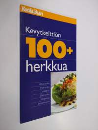 Kevytkeittiön 100+ herkkua