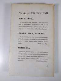Valitut mietelmät : kokoelmista Matkasauva, Elokuisia ajatuksia, Ihmisosa